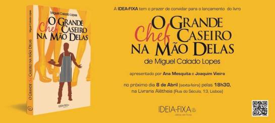 O grande chefe caseiro